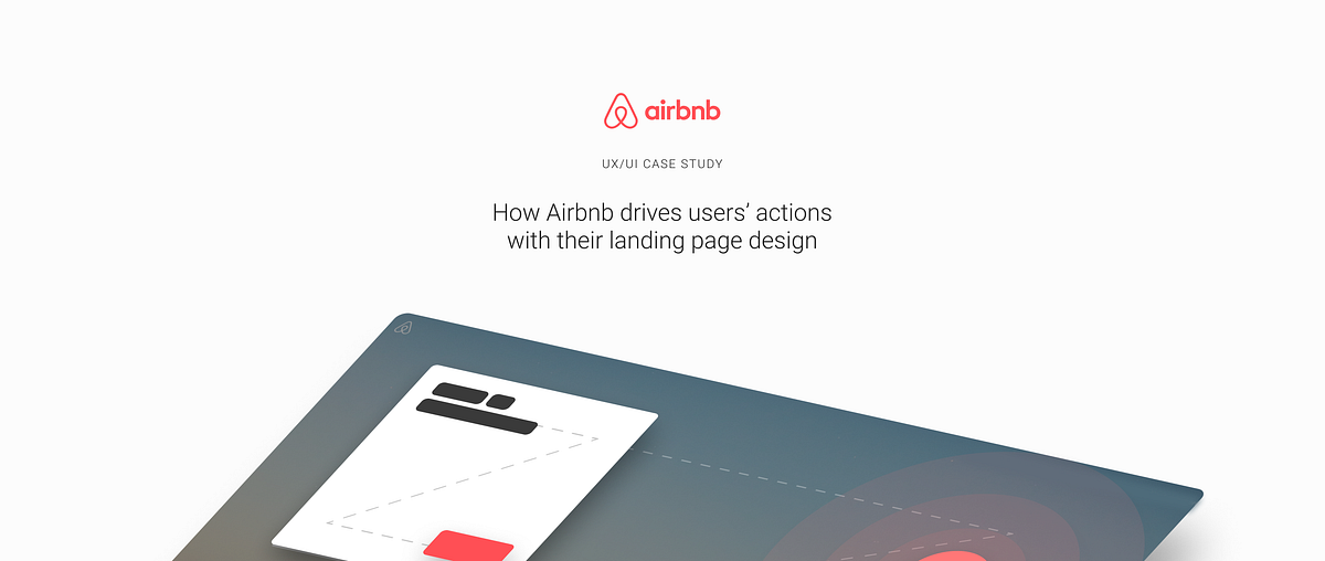 Preview of How Airbnb drives users’ actions with their landing page design — a UX analysis on uxdesign.cc